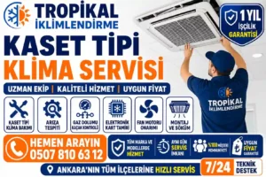 Ankara Polatlı Kızılcakışla Kaset Tipi Klima Servisi